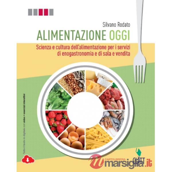 ALIMENTAZIONE OGGI CONF. VOL. + QUADERNO OPERATIVO