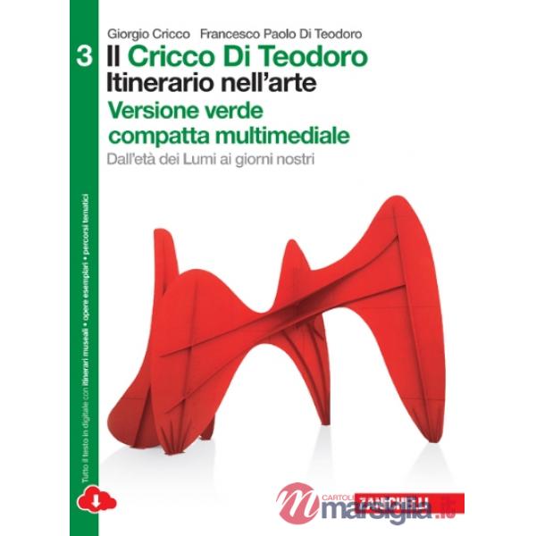 IL CRICCO DI TEODORO. ITINERARIO NELL'ARTE VOL. 3