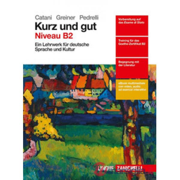 KURZ UND GUT VOL. NIVEAU B2