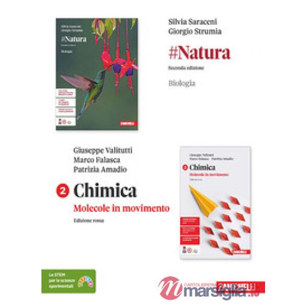 NATURA. BIOLOGIA - CHIMICA. MOLECOLE IN MOVIMENTO ED. ROSSA 2 CONF. 2