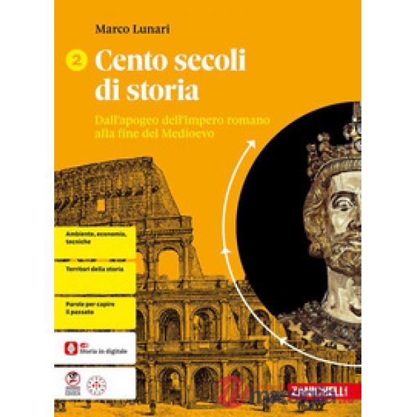 CENTO SECOLI DI STORIA VOL. 2