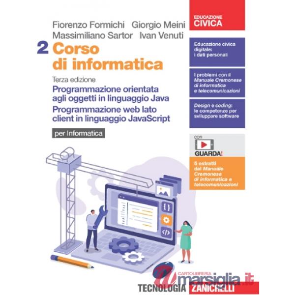 CORSO DI INFORMATICA 3ED. - EBOOK MULTIMEDIALE VOLUME 2 ONLINE E OFFL