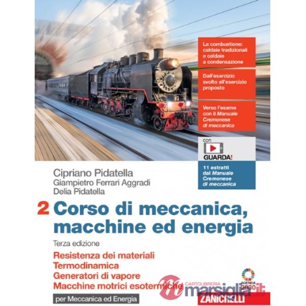 CORSO DI MECCANICA, MACCHINE ED ENERGIA 3ED. - EBOOK MULT. 2 PER MECC/