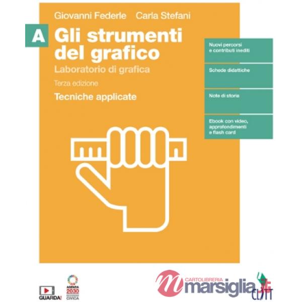 STRUMENTI DEL GRAFICO (GLI) 3ED. - EBOOK MULTIMEDIALE VOLUME A