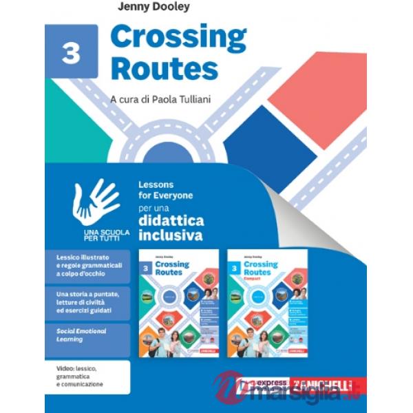 CROSSING ROUTES. LESSONS FOR EVERYONE 3