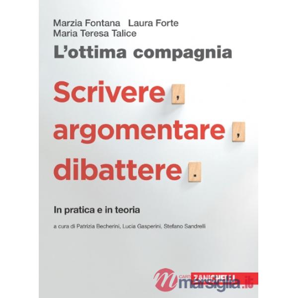 OTTIMA COMPAGNIA CON SCRIVERE ARGOMENTARE DIBATTERE