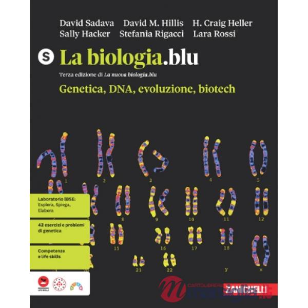 LA BIOLOGIA.BLU 3 ED. GENETICA, DNA, EVOLUZIONE, BIOTECH S