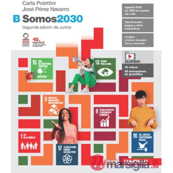 SOMOS2030 - EBOOK MULTIMEDIALE VOLUME B (ONLINE E OFFLINE)
