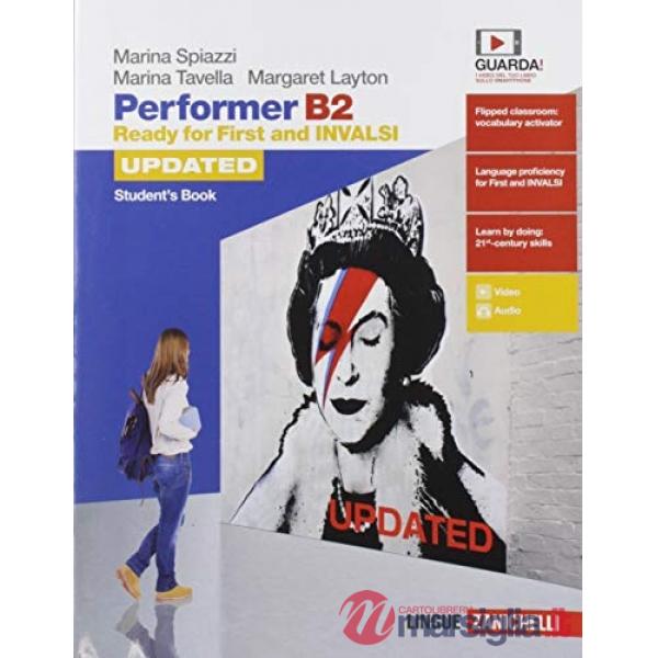 PERFORMER B2 UPDATED. READY FOR FIRST AND INVALSI. STUDENT'S BOOK