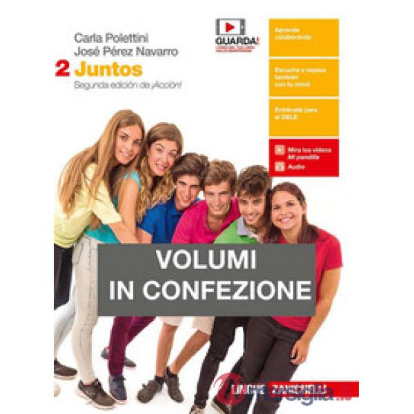 JUNTOS. PER LE SCUOLE SUPERIORI. CON E-BOOK. VOL. 2: PONTE A PRUEBA