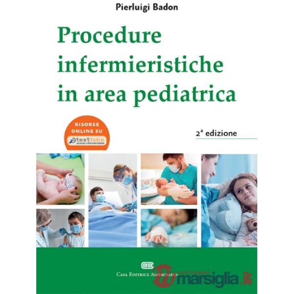 PROCEDURE INFERMIERISTICHE IN AREA PEDIATRICA