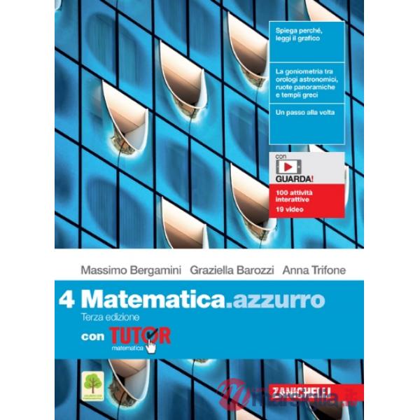 MATEMATICA. AZZURRO VOL. 4 CON TUTOR + EBOOK