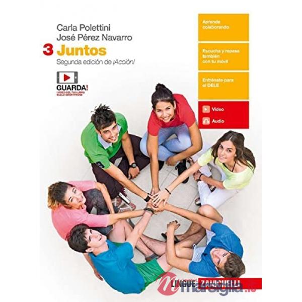 JUNTOS. PER LE SCUOLE SUPERIORI. CON E-BOOK. VOL. 3