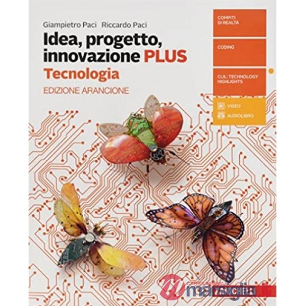 IDEA, PROGETTO, INNOVAZIONE. TECNOLOGIA PLUS-DISEGNO CON TAVOLE