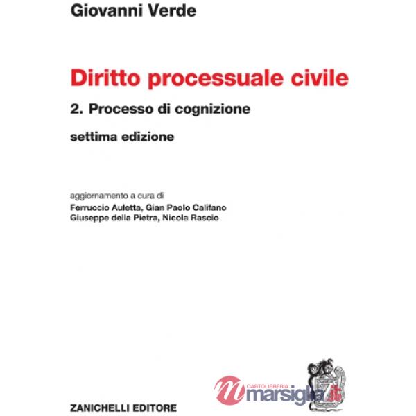 DIRITTO PROCESSUALE CIVILE VOL. 2 SETTIMA ED.