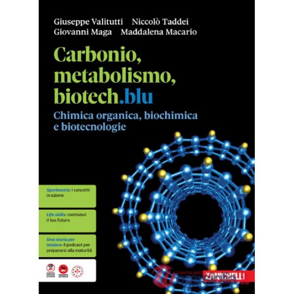 CARBONIO, METABOLISMO, BIOTECH.BLU CHIMICA ORG. BIOCHIMICA E BIOTECNOL