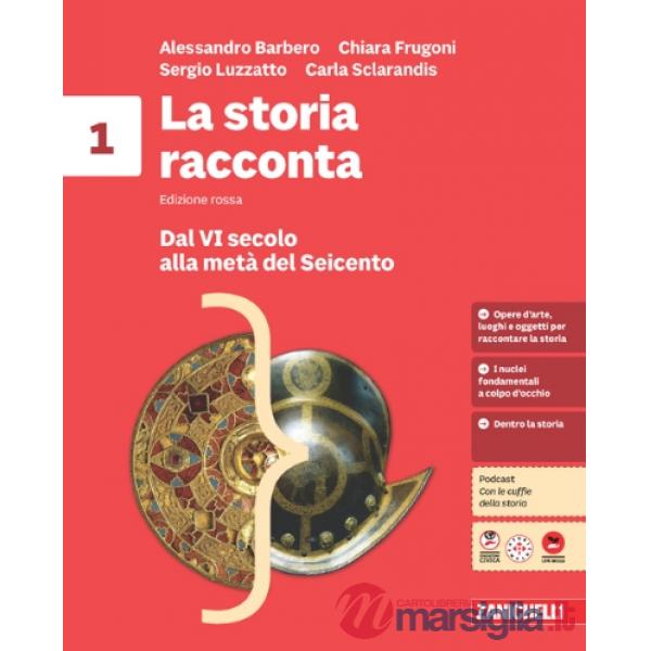 LA STORIA RACCONTA. EDIZIONE ROSSA. VOLUME 1 + FASCICOLO PONTE