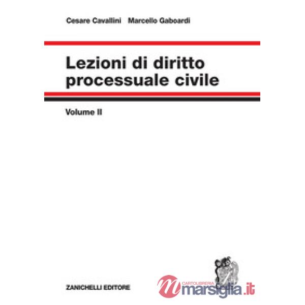 LEZIONI DI DIRITTO PROCESSUALE CIVILE VOL. 2