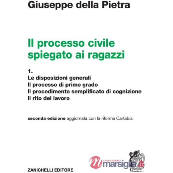 PROCESSO CIVILE SPIEGATO AI RAGAZZI VOL. 1