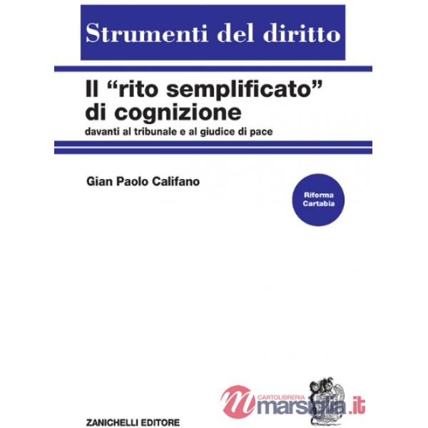 RITO SEMPLIFICATO DI COGNIZIONE DAVANTI AL TRIBUNALE E AL GIUDICE DI P