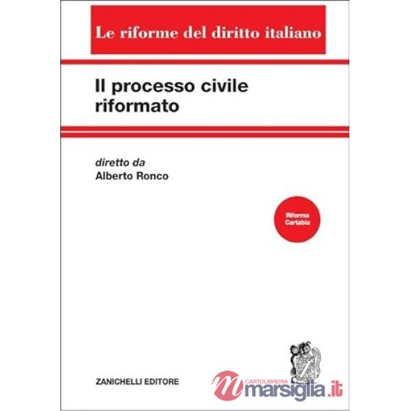 PROCESSO CIVILE RIFORMATO