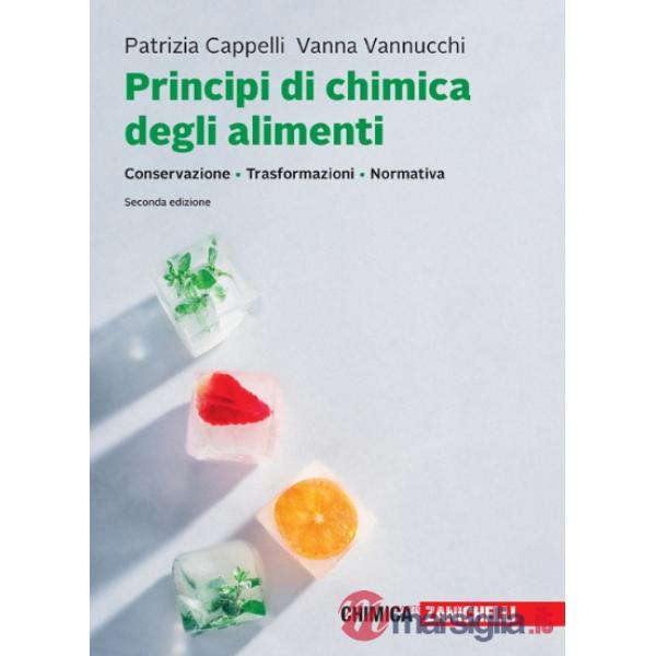 PRINCIPI DI CHIMICA DEGLI ALIMENTI VOL. UNICO