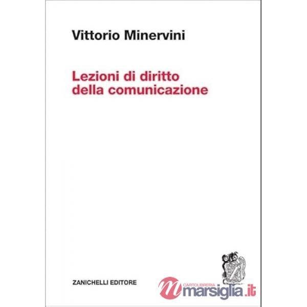 LEZIONI DI DIRITTO DELLA COUNICAZIONE VOL. UNICO