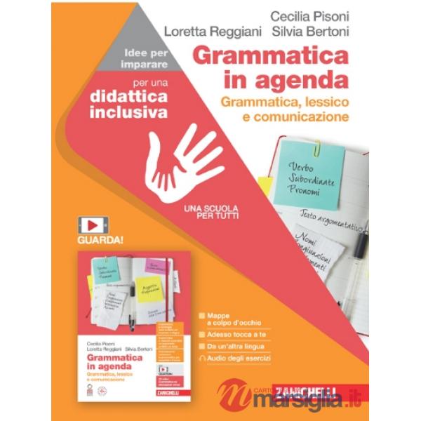 GRAMMATICA IN AGENDA - IDEE PER IMPARARE