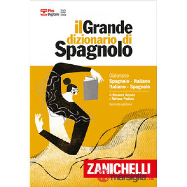 IL GRANDE DIZIONARIO DI SPAGNOLO. DIZIONARIO SPAGN