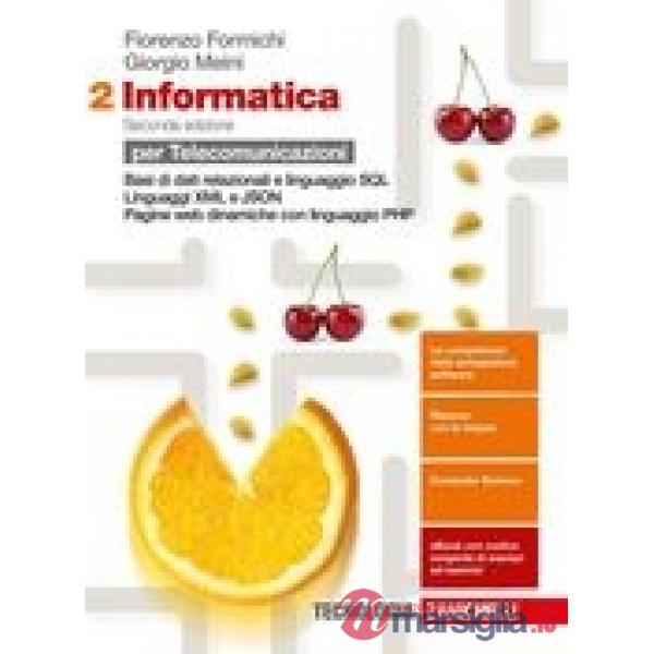 INFORMATICA 2ED. - PER TELECOMUNICAZIONI. EBOOK VOLUME 2