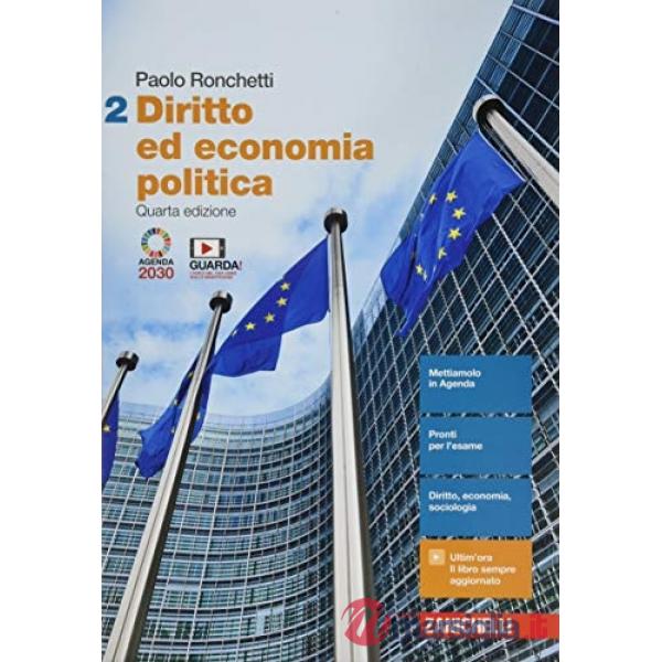 DIRITTO ED ECONOMIA POLITICA 2. PER LE SCUOLE SUPERIORI