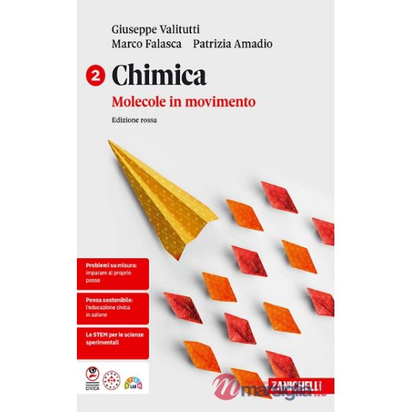 CHIMICA: MOLECOLE IN MOVIMENTO ED. ROSSA VOL. 2