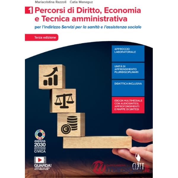 PERCORSI DI DIRITTO, ECONOMIA E TECNICA AMMINISTRATIVA. PER IL SETTORE