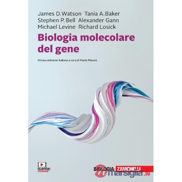 BIOLOGIA MOLECOLARE DEL GENE 8ED
