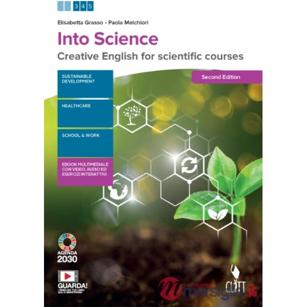 INTO SCIENCE. CREATIVE ENGLISH FOR SCIENTIFIC COURSE.