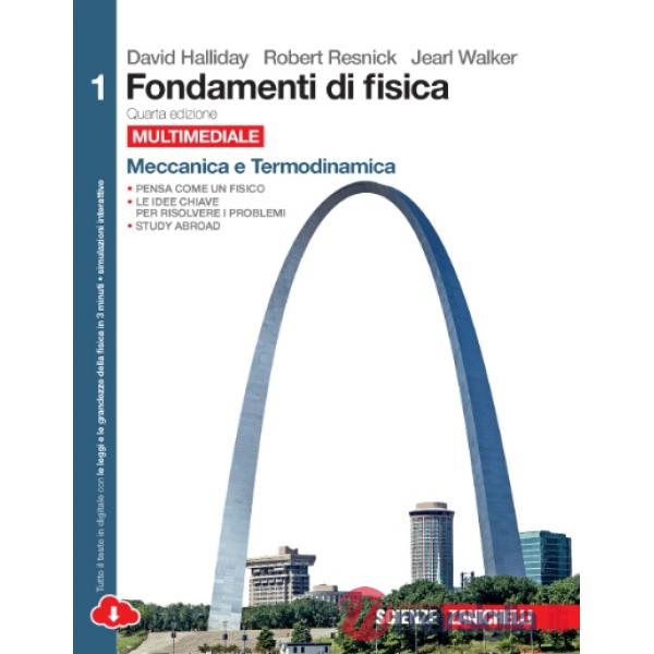FONDAMENTI DI FISICA. PER LE SCUOLE SUPERIORI. CON ESPANSIONE ONLINE.