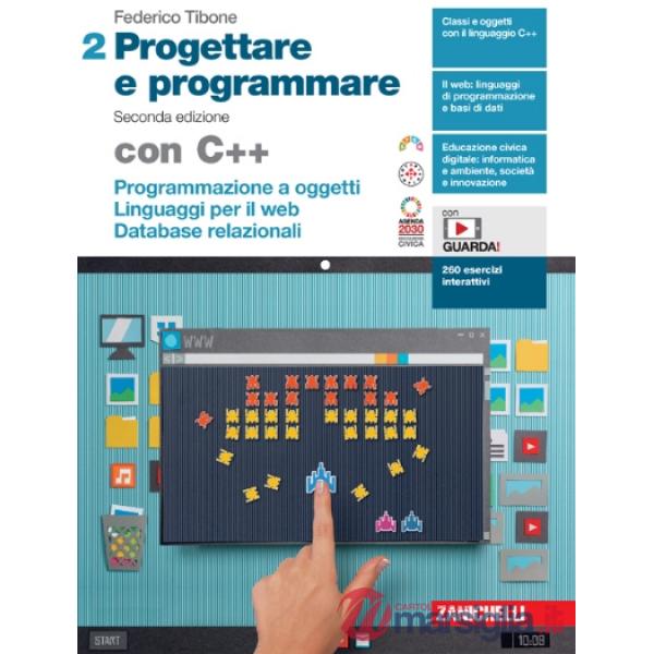 PROGETTARE E PROGRAMMARE 2ED. - EBOOK MULTIMEDIALE VOL. 2 CON C++