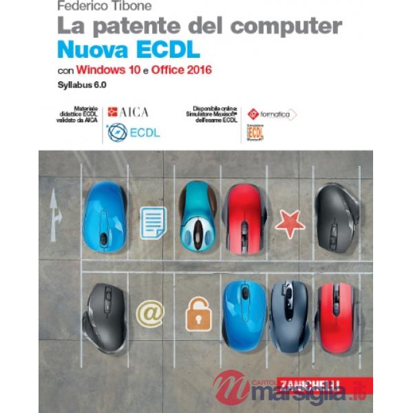 PATENTE DEL COMPUTER (LA). NUOVA ECDL - EBOOK MULTIMEDIALE