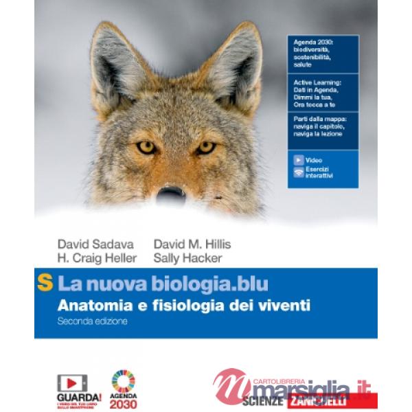 NUOVA BIOLOGIA.BLU. ANATOMIA E FISIOLOGIA DEI VIVENTI. EDIZ. S