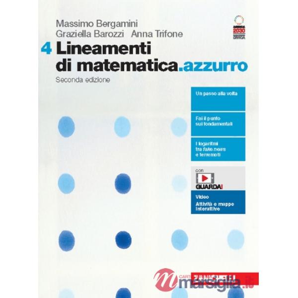 LINEAMENTI DI MATEMATICA.AZZURRO 2 ED. VOLUME 4