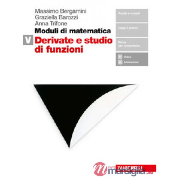 MODULI DI MATEMATICA. MODULO V: DERIVATE E STUDIO DI FUNZIONI