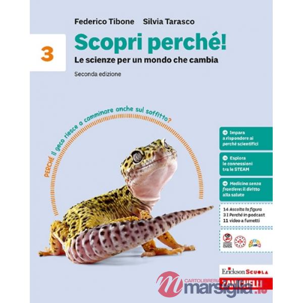 SCOPRI PERCHE! LE SCIENZE PER UN MONDO CHE CAMBIA. 2 ED. VOL 3 + EB