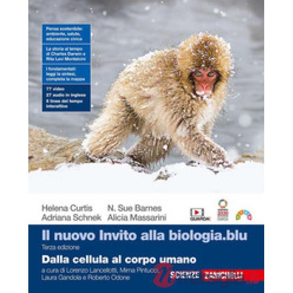 NUOVO INVITO ALLA BIOLOGIA.BLU DALLA CELLULA AL CORPO UMANO