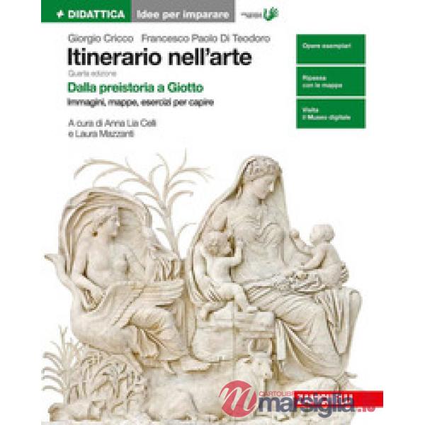ITINERARIO NELL'ARTE. IDEE PER IMPARARE. EDIZ. VERDE. VOL. 1