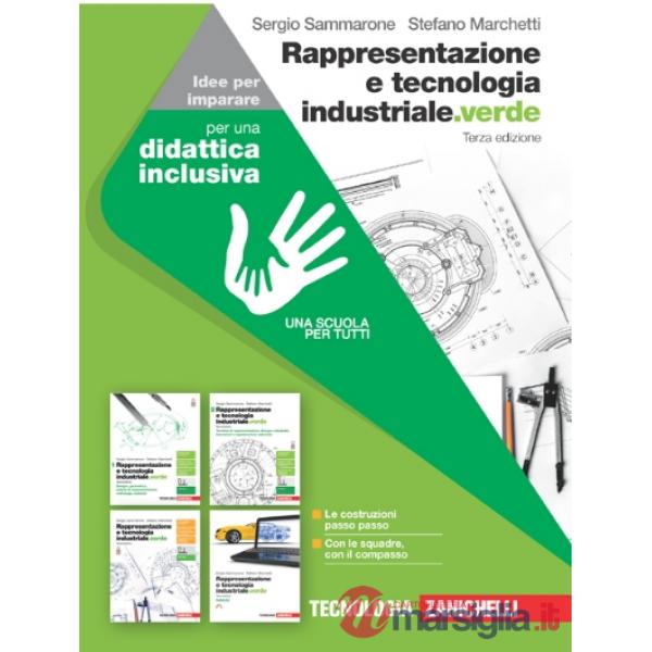 RAPPRESENTAZIONE E TECNOLOIGA INDUSTRIALE. VERDE IDEE PER IMPARARE