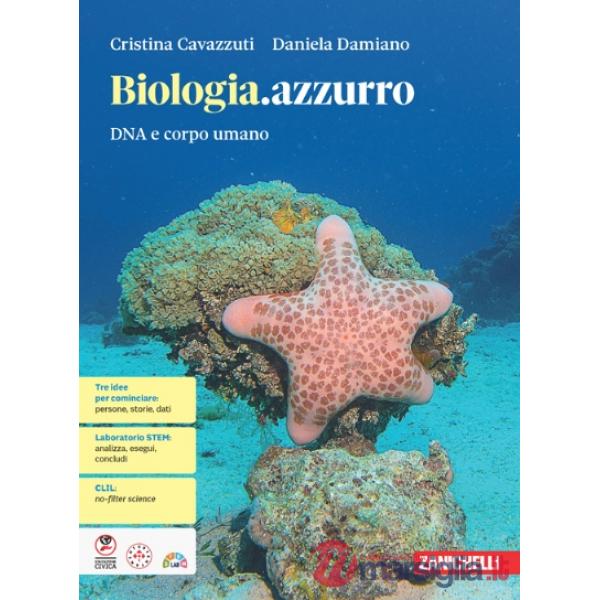 BIOLOGIA AZZURRO DNA E CORPO UMANO