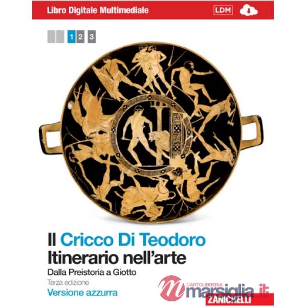ITINERARIO NELL'ARTE. EDIZ. AZZURRA. PER LE SCUOLE SUPERIORI
