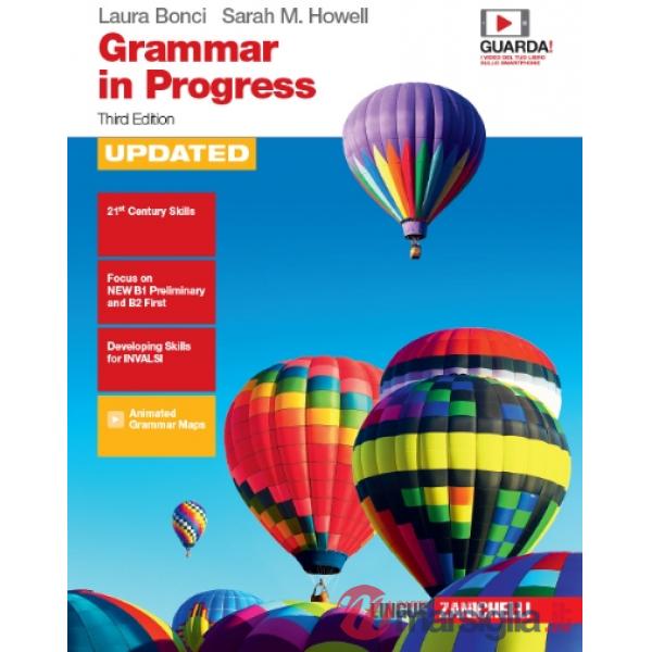 GRAMMAR IN PROGRESS. UPDATED. PER LE SCUOLE SUPERIORI. CON E-BOOK