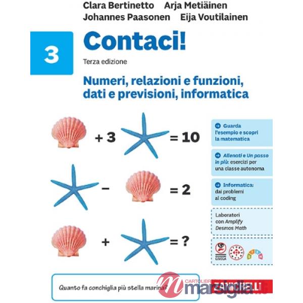 CONTACI! TERZA EDIZIONE. NUMERI, RELAZIONI, DATI, INFORMATICA 3. CONFE
