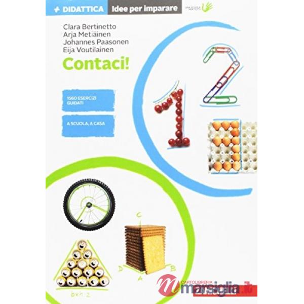 CONTACI! IDEE PER IMPARARE. PER LA SCUOLA MEDIA
